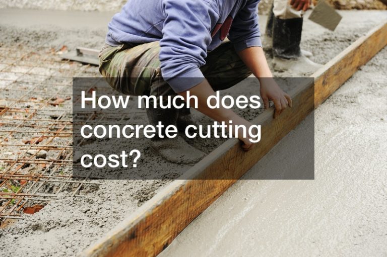 how-much-does-concrete-cutting-cost
