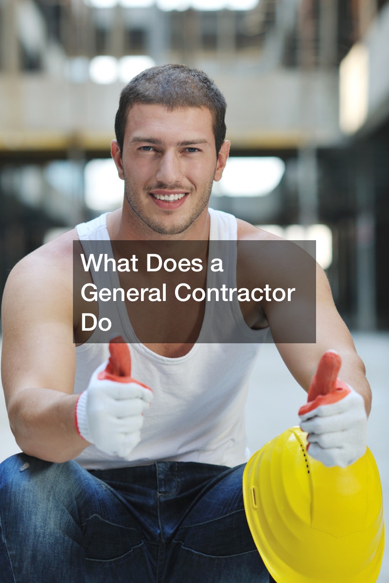 What Does a General Contractor Do