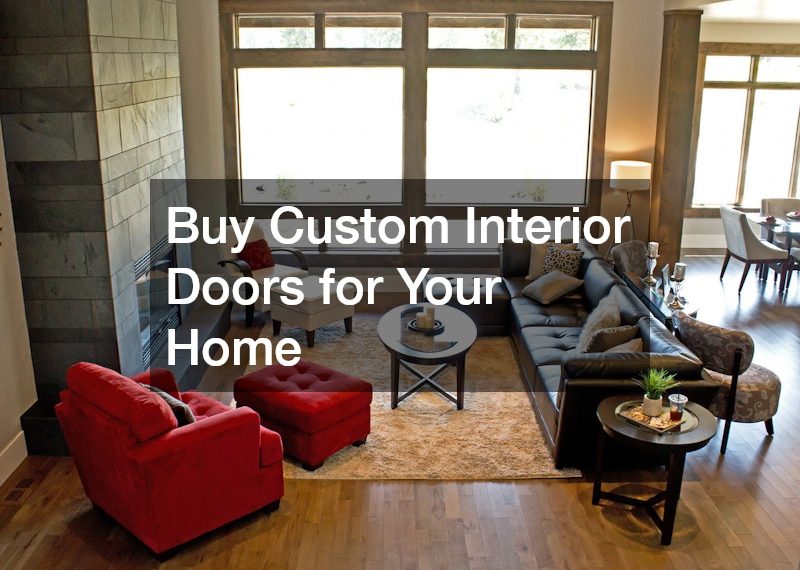 Buy Custom Interior Doors for Your Home